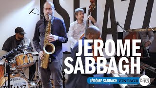 Jérôme Sabbagh quotVintagequot en session TSFJAZZ [upl. by Bergh]