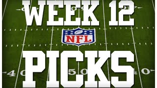 WEEK 12 NFL PICKS [upl. by Rheta]