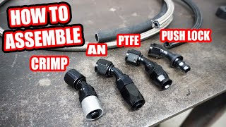 How to Assemble AN Push Loc PTFE Crimp Style Fittings and Hose [upl. by Germann]