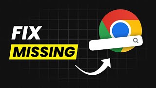 How To Fix Search Bar Missing In Google Chrome  Search Bar Not Showing Fix [upl. by Anelis]