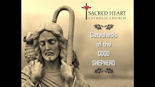 Catechesis of the Good Shepherd April 4 2021  Sacred Heart Church Fremont Ohio [upl. by Hendrickson962]