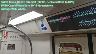 Replaced R151 to UPD SMRT Trains  KSF C151B 637638 Commonwealth → Queenstown [upl. by Trela]