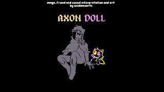 Deltarune  Axon Doll IMAGEFRIEND and Vessel Theme [upl. by Merwin866]