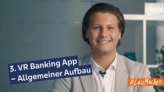 3 Aufbau der VR Banking App [upl. by Aloisia941]