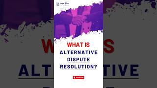 What is Alternative Dispute Resolution  ADR  Legal Bites Academy [upl. by Markos426]