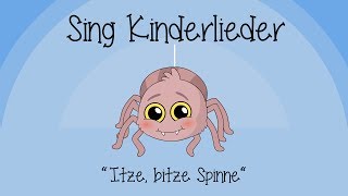 Itze Bitze Spinne  Kinderlieder zum Mitsingen  Sing Kinderlieder [upl. by Rafa]