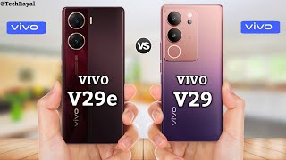 Vivo V29e 5g vs Vivo V29 5g  Price  Full Comparison [upl. by Billen]