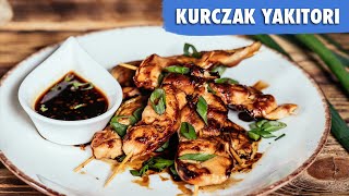 KURCZAK YAKITORI  czyli przepis na japońskie szaszłyki  UMAMI [upl. by Atte]