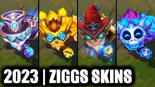 ALL ZIGGS SKINS SPOTLIGHT 2023  League of Legends [upl. by Herates]