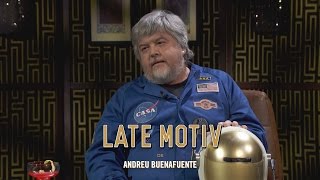 LATE MOTIV  Javier Coronas astronauta  Latemotiv146 [upl. by Llenrac]