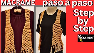 Step by Step Macrame VestJacket Tutorial de Chaleco de Moda Macramé Paso a Paso [upl. by Meehahs]