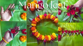 Indian festival Mongo leaf thoranameasy door wall mango leaf thoranam mango leaf decoration ideas [upl. by Ahsyek377]