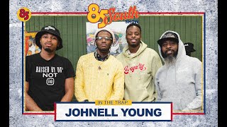 Johnell Young in the trap  85 south show podcast  010623 [upl. by Wells]