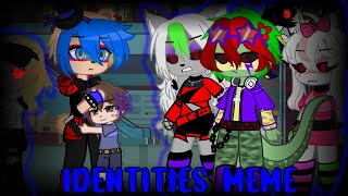 IDENTITIES MEMEFNaF Security BreachRemake [upl. by Adianez306]