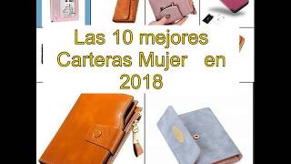 Las 10 mejores Carteras Mujer en 2018 [upl. by Yenitirb888]