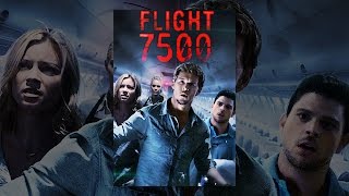 Flight 7500 [upl. by Plossl]