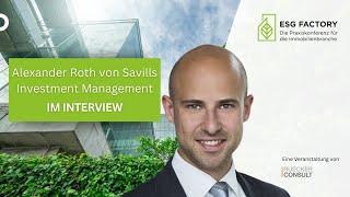 Wir wollen uns das Thema Klimaresilienz noch stärker anschauen  Alexander Roth auf der ESG Factory [upl. by Canter]