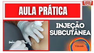 INJEÇÃO SUBCUTÂNEA  AULA PRÁTICA [upl. by Eihctir747]