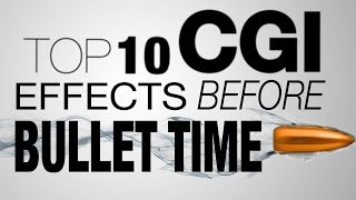 Top 10 Best CGI Moments from Last Century [upl. by Roi]