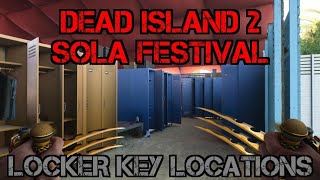 Dead Island 2 Sola Festival Locker key locations [upl. by Grieve]