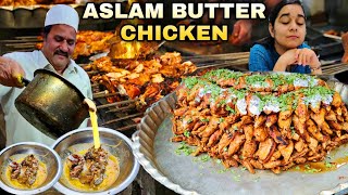 MOST BUTTERY CHICKEN IN WORLD😳😳  ASLAM BUTTER CHICKEN 💎  JAMA MASJID [upl. by Lathrope]