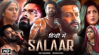 Salaar Full Movie Hindi 2024 Review and Expalantion  Prabhas  Prithviraj Sukumaran  Shruti H [upl. by Htenaj]