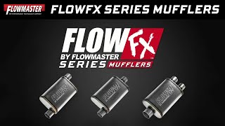 New Flowmaster FlowFX Series StraightThrough Performance Mufflers [upl. by Eitsirc]