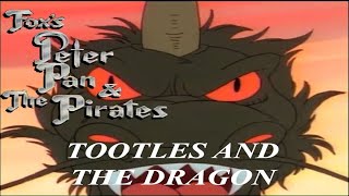 Foxs Peter Pan amp the Pirates  Episode 3  Tootles and the Dragon [upl. by Detta856]