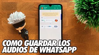 Como Guardar los Audios de Whatsapp [upl. by Aikenahs505]