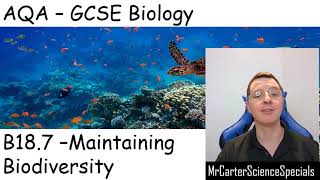 B187  Maintaining Biodiversity  AQA GCSE Biology [upl. by Haran]