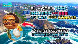 Hotel Coral Blue Huatulco 🌴🤩☀️ Descubrimos un hotel con todo incluido BBB con 2 playas 🌊🌊 [upl. by Anerdna]