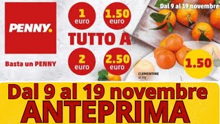 Volantino PENNY dal 9 al 19 novembre ANTEPRIMA [upl. by Manup]