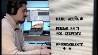 Pensar en ti F Cespedes Luis Miguel CON ACORDES  Cover Manu Acuña [upl. by Arted891]