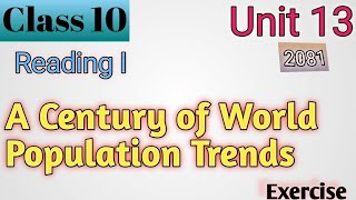 Class 10 English  Unit13 ReadingI  A Century of World Population Trends 1950 to 2050 Exercise [upl. by Alfonse960]