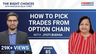 How to Pick Trades from Option Chain  Open Interest Analysis OHLC Price Action [upl. by Kubetz]