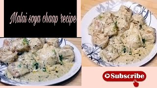 Malai soya chaap recipe 😋 Creamy Malai soya chaap recipe testy food recipe cookingviralvideo [upl. by Barry]