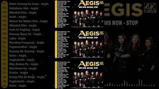 AEGIS Greatest Hits Playlist  Mga Lumang Tugtugin Opm Nonstop  Bakit Tanong Ko Sayo Natatawa Ako [upl. by Giles]