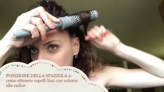 VALE LOOK TUTORIAL le tre posizioni della spazzola [upl. by Lyndy198]