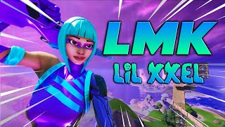 Fortnite Montage  quotLMKquot Lil XXEL [upl. by Nicholas101]