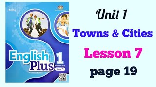 YEAR 5 ENGLISH PLUS 1 UNIT 1  TOWNS AND CITIES  LESSON 7  PAGE 19 [upl. by Attalie]