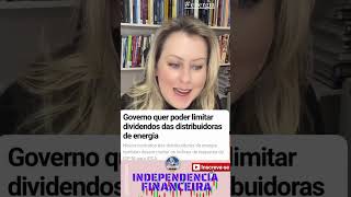 Luz mais cara quer limitar lucro das empresas de energia energia dividendos petrobras [upl. by Ultan]