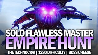 Solo Flawless Master Empire Hunt  The Technocrat w Boss Cheese Destiny 2 Beyond Light [upl. by Armanda]