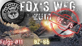 Foxs Weg zum BZ75 Folge11 BZ68 Endgültiges Setup und Fazit [upl. by Adrell]