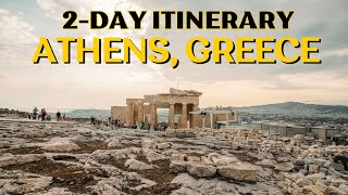 2 Days in Athens Greece  Great Itinerary for FirstTime Visitors [upl. by Tol857]