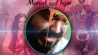 Mersal sad BGM  Whats app status video heart touching bgm [upl. by Eimmat]