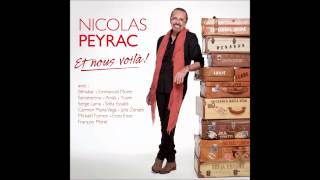 NICOLAS PEYRAC et SERGE LAMA  Je pars Extrait du nouvel album quotEt nous voilàquot [upl. by Susan]