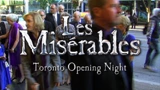 Les Misérables Opens in Toronto [upl. by Ikcir369]