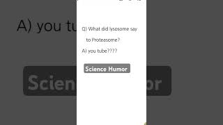 Science Humorproteasome sciencejokes cellbiology shorts biology biochemistry trending [upl. by Anertak]