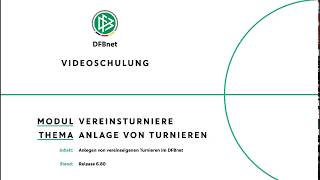 Vereinsturniere  DFBnet Videoschulung [upl. by Sension]