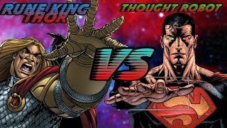 ThorRune King VS SupermanCosmic ArmourTRUTH [upl. by Christel]